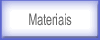 Materiais