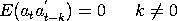 E(a(t),a(t-k)') = 0  for k <> 0