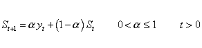 S(t+1) = alpha*y(t) + (1-alpha)*S(t), 0 < alpha<= 1, t > 0